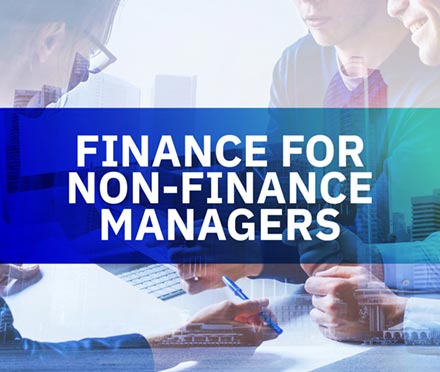 Finance and Budget Management for Non-ﬁnance Professionals